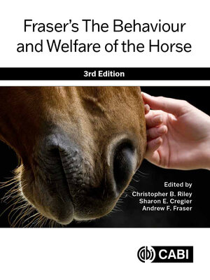cover image of Fraser's the Behaviour and Welfare of the Horse